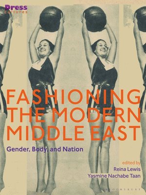 cover image of Fashioning the Modern Middle East
